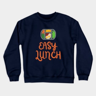 Easy Lunch Crewneck Sweatshirt